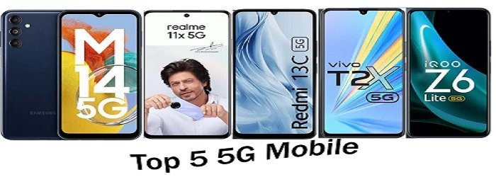 Best 5 5G Mobile